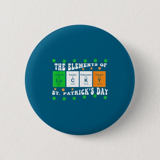 Patricks Day Funny Elements Of Lucky Periodic Tabl Button (Vorderseite)