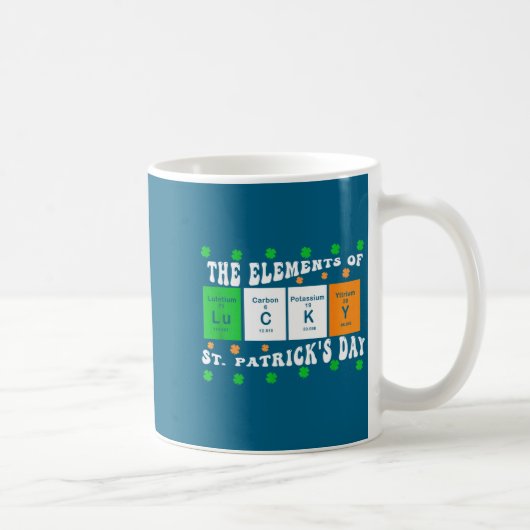 Patricks Day Funny Elements Of Lucky Periodic Tabl Kaffeetasse (Rechts)