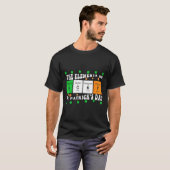 Patricks Day Funny Elements Of Lucky Periodic Tabl T-Shirt (Vorne ganz)