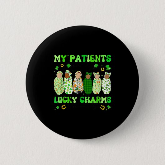 Patrick's Day Nurse My Patients Are My Lucky Nicu Button (Vorderseite)