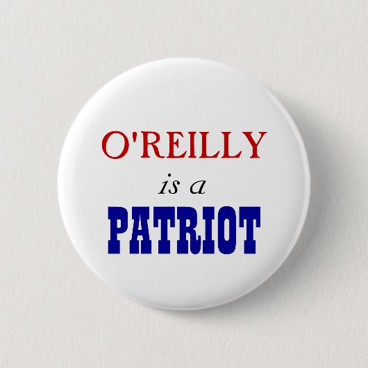 Patriot Bills O'Reilly Button (Vorderseite)