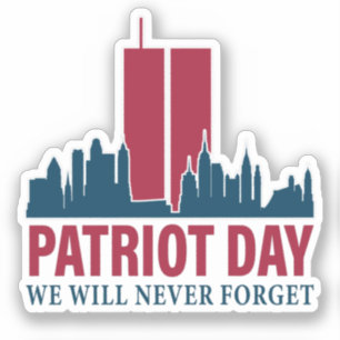 Patriot Day; wir werden nie vergessen Aufkleber