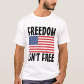PATRIOT, FREIHEIT IST NICHT FREI T - SHIRT (Vorderseite)