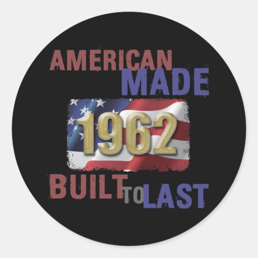 Patriotic 1962 60. Geburtstag Runder Aufkleber (Vorderseite)