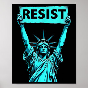 Patriotic 4. Juli Statue of Liberty Resist Tru Poster