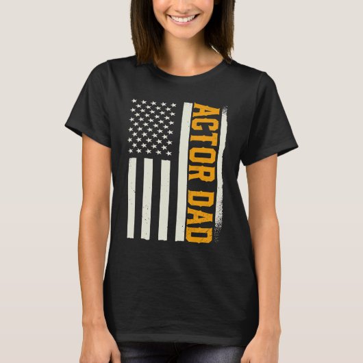 Patriotic Acting Actress Theater Rehearsal Actor D T-Shirt (Vorderseite)