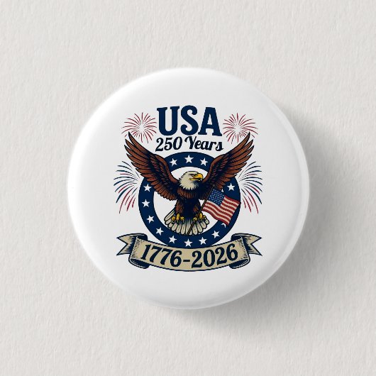 Patriotic American Eagle 250 Years 1776-2026 Button (Vorderseite)