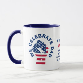 Patriotic American Flag CELEBRATE VATER Tasse