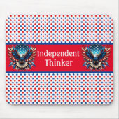Patriotic American Independent Thinker Mousepad (Vorne)