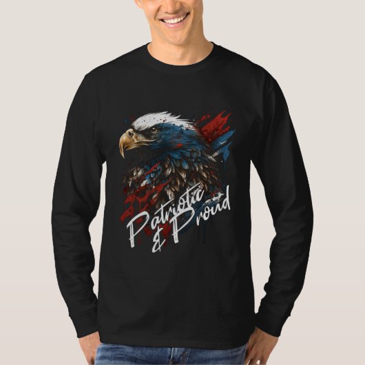 Patriotic and Proud Bald Eagle 4th of July T-Shirt (Vorderseite)