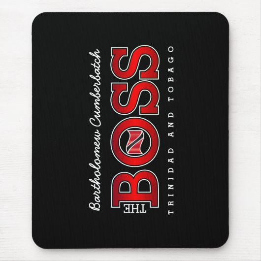 Patriotic BOSS Trinidad and Tobago Flag and NAME Mousepad (Vorne)