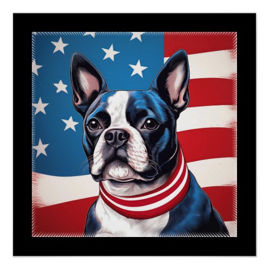 Patriotic Boston Terrier mit amerikanischer Flagge Poster (Vorderseite)