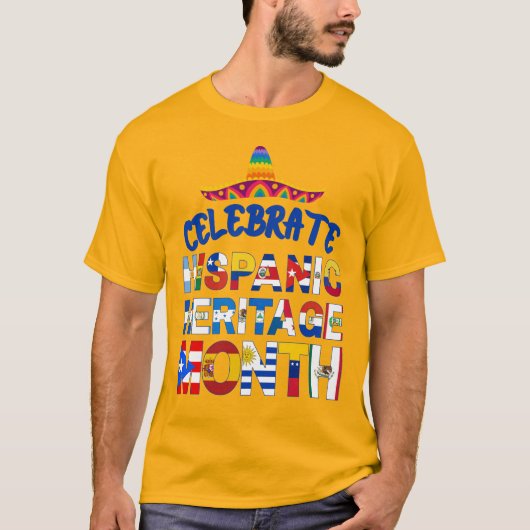 Patriotic Celebrate HISPANIC HERITAGE MONTH Flags T-Shirt (Vorderseite)