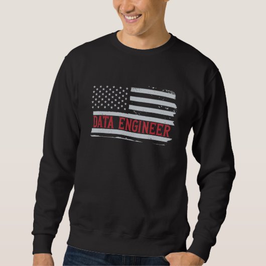Patriotic Data Engineer USA Flag Scientist Informa Sweatshirt (Vorderseite)