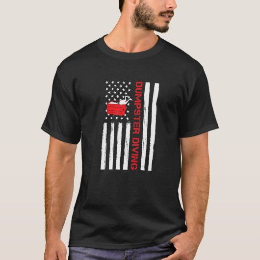Patriotic Dumpster Diving Hobby For A Patriot dump T-Shirt (Vorderseite)