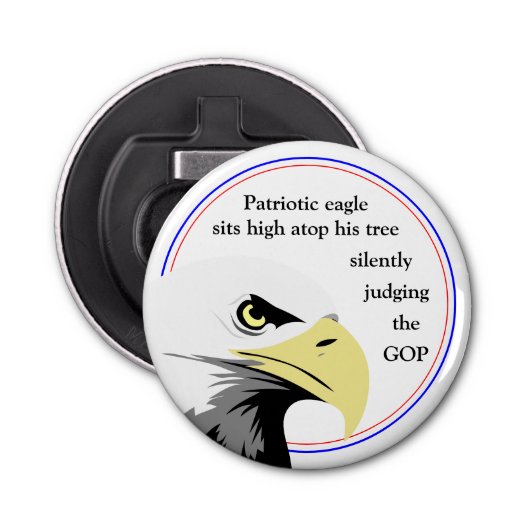 Patriotic Eagle Political Humor Funny Gift Idea Flaschenöffner (Vorderseite)