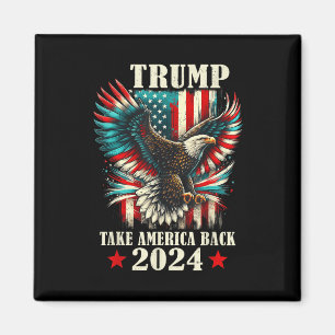 Patriotic Eagle Usa Flag Trump 2024 Nehmen Sie Ame Magnet