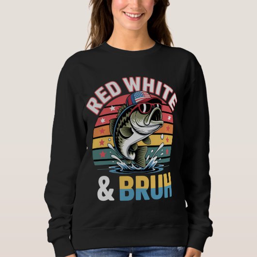 Patriotic Fischfang Red White & Bruh Sweatshirt (Vorderseite)
