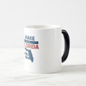  Patriotic Florida Design – “Make Florida Great '' Verwandlungstasse (VorderseiteRechts)