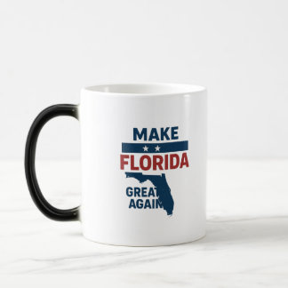 Patriotic Florida Design – “Make Florida Great '' Verwandlungstasse
