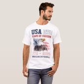 Patriotic Freedom America's 250th Anniversary T-Shirt (Vorne ganz)
