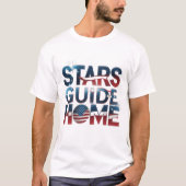 Patriotic Homecoming - "Stars Guide Zuhause" Ameri T-Shirt (Vorderseite)