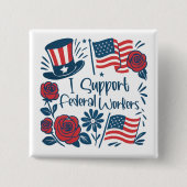 Patriotic I unterstützt Bundesstaatliche Arbeitneh Button (Vorderseite)