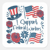 Patriotic I unterstützt Bundesstaatliche Arbeitneh Quadratischer Aufkleber (Vorderseite)