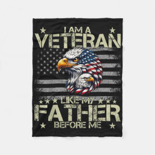 Patriotic Ich bin Veteran wie mein Vater vor mir Fleecedecke