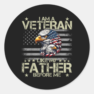 Patriotic Ich bin Veteran wie mein Vater vor mir Runder Aufkleber