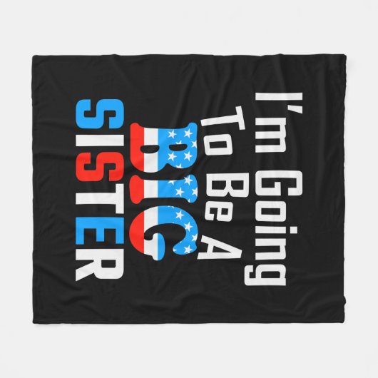 Patriotic, ich werde eine große Schwester sein Fleecedecke (Vorderseite (Horizontal))