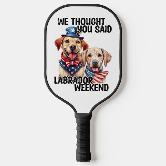 Patriotic Labrador Hunde Zitat Funny Spaß Pickleball Schläger (Vorderseite)