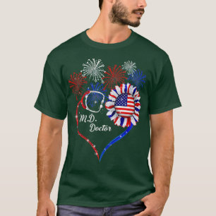 Patriotic MD Doktor 4. Juli American Flag Sunf T-Shirt
