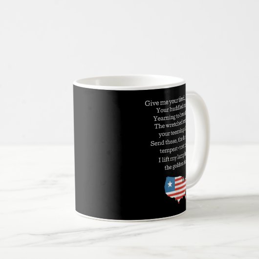 Patriotic New Colossus Emma Lazarus Quote Usa Gift Kaffeetasse (VorderseiteRechts)