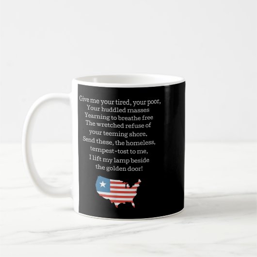 Patriotic New Colossus Emma Lazarus Quote Usa Gift Kaffeetasse (Links)