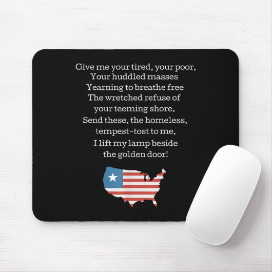 Patriotic New Colossus Emma Lazarus Quote Usa Gift Mousepad (Mit Mouse)
