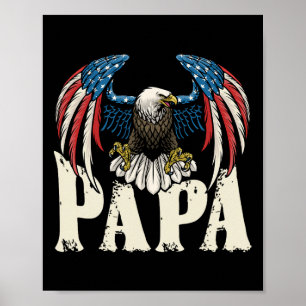 Patriotic Papa Bald Eagle Shirt Usa Flag 4. Ju Poster