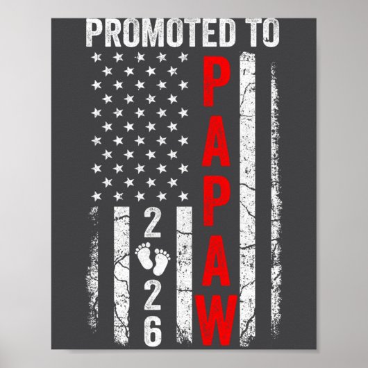 Patriotic Promoted To Papaw 2026 First Time New Pa Poster (Vorne)
