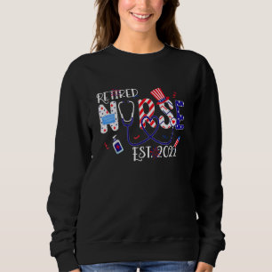 Patriotic Remüde Nurse 4. Juli US Flag Indepe Sweatshirt