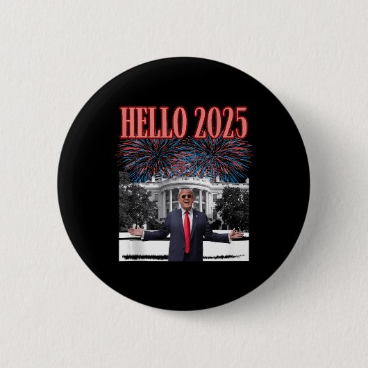 Patriotic Trump Hallo 2025 Neujahrsrepublikaner Button (Vorderseite)
