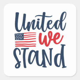 Patriotic United we Stand Holiday Quadratischer Aufkleber