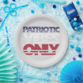 Patriotic Vibes Only US Flagge USA Funny Pappteller (Party)