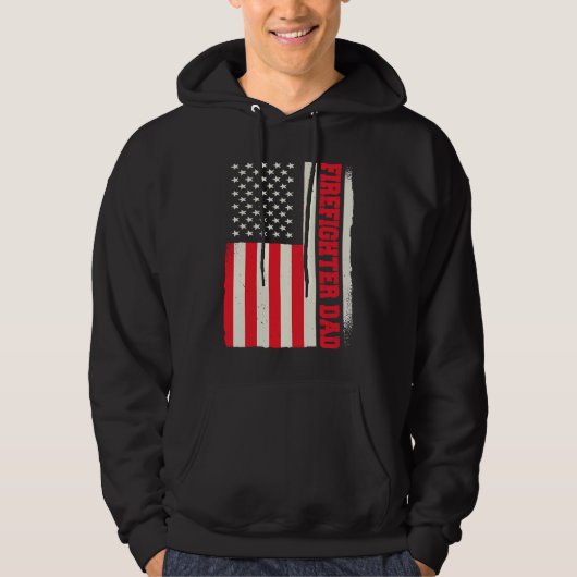 Patriotic Volunteer Fireman Firefighter Dad Americ Hoodie (Vorderseite)