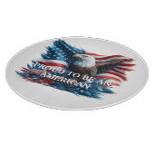 Patriotisch - Stolz als amerikanischer Adler Schneidebrett (Ecke)