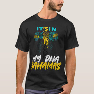 Patriotische Bahamian Roots Es ist in meiner DNA S T-Shirt