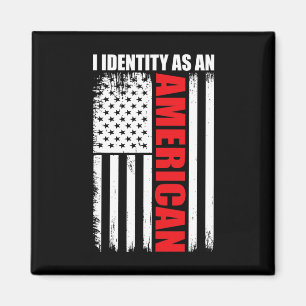 Patriotische Fourth Of July USA-Flagge Ich identif Magnet