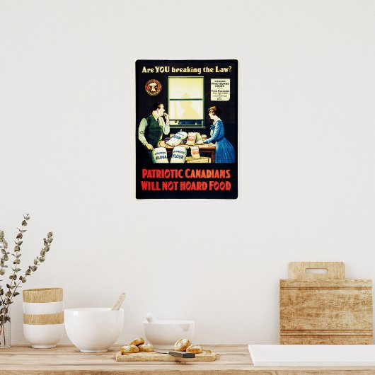 Patriotische Kanadier werden keine Lebensmittel an Poster (Küche)