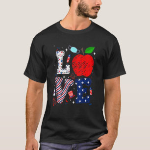 Patriotische Liebe Lehrer 4. Juli American Indepen T-Shirt
