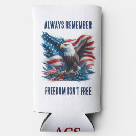 Patriotische Monogramierte Freiheit ist nicht frei Selters Dosenkühler