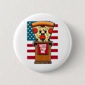 patriotische Pizzabstimmung für mich Button (Vorderseite)